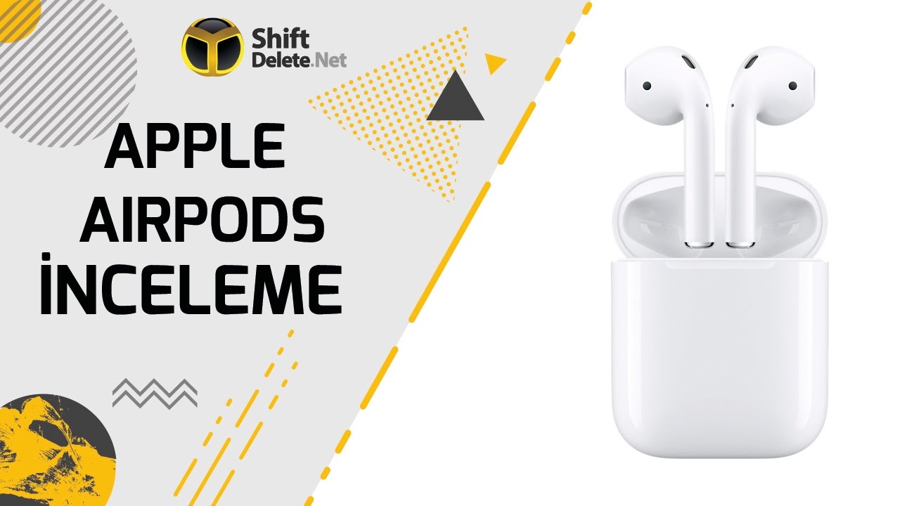 Apple AirPods inceleme