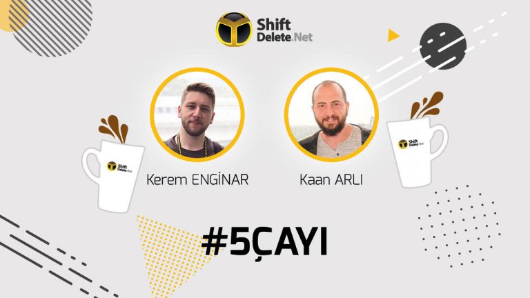 5 Çayı #143: Teknoloji gündemini yorumluyoruz!