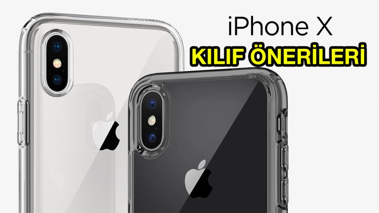 iPhone X kılıf önerileri (Video)