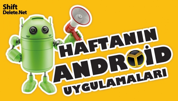 Haftanın Android Uygulamaları – 21 Ocak