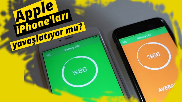 Apple, iPhone modellerini neden yavaşlatıyor?