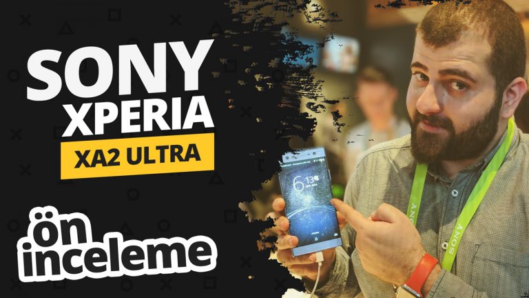 Sony Xperia XA2 Ultra ön inceleme!