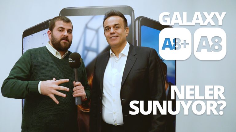Galaxy A8 2018 serisini değerlendirdik!