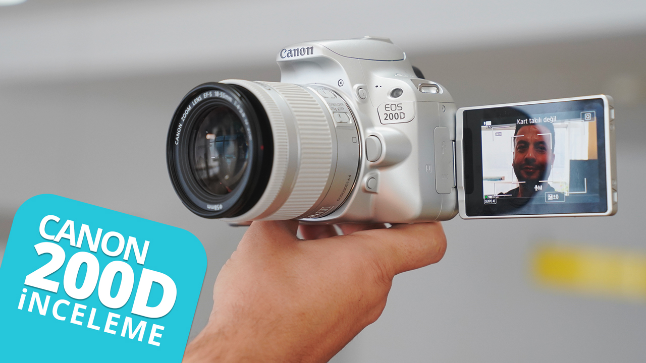 Canon 200D inceleme! – YouTuber olmak isteyenler kaçırmasın!