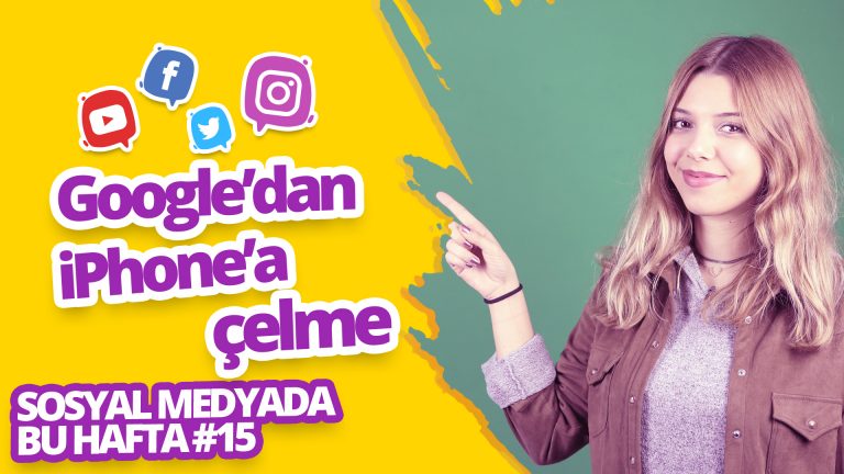sosyal medyada bu hafta 15