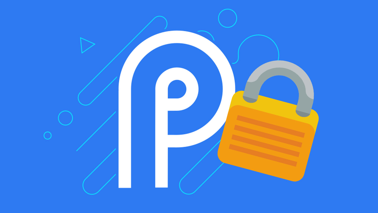 Android P gizlilik