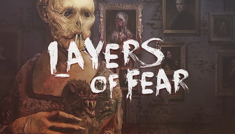 Layers of Fear