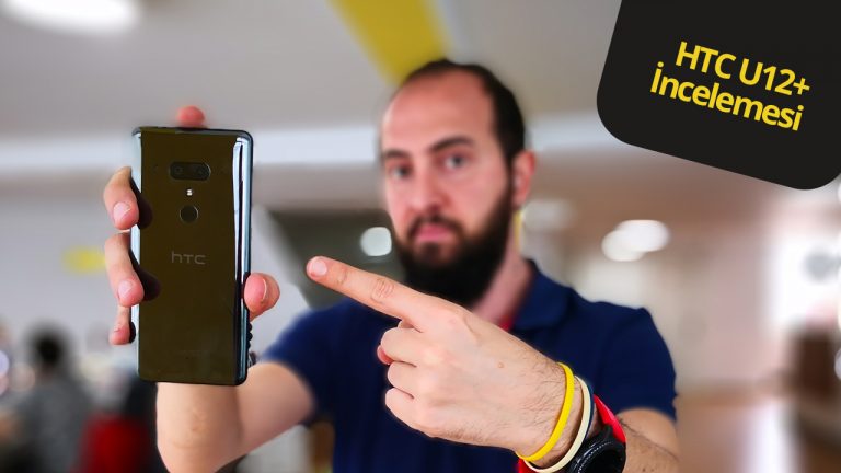 htc u12 Plus inceleme