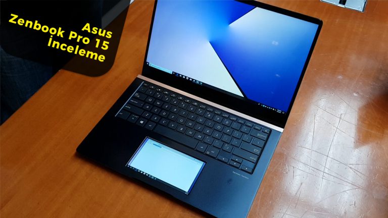 asus zenbook pro 15 ön inceleme