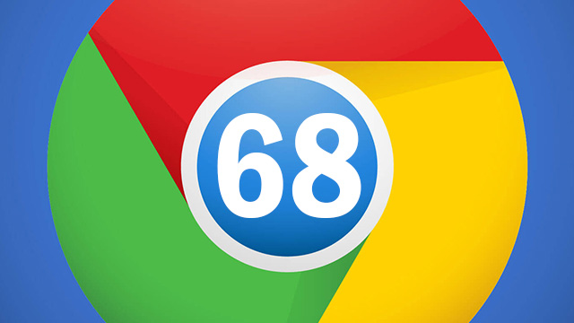Chrome 68
