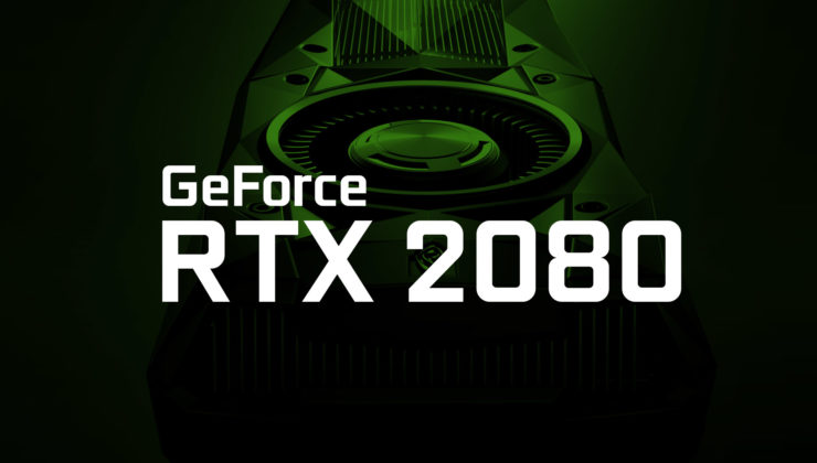 Nvidia RTX 2000 serisi performansıyla büyüleyecek!