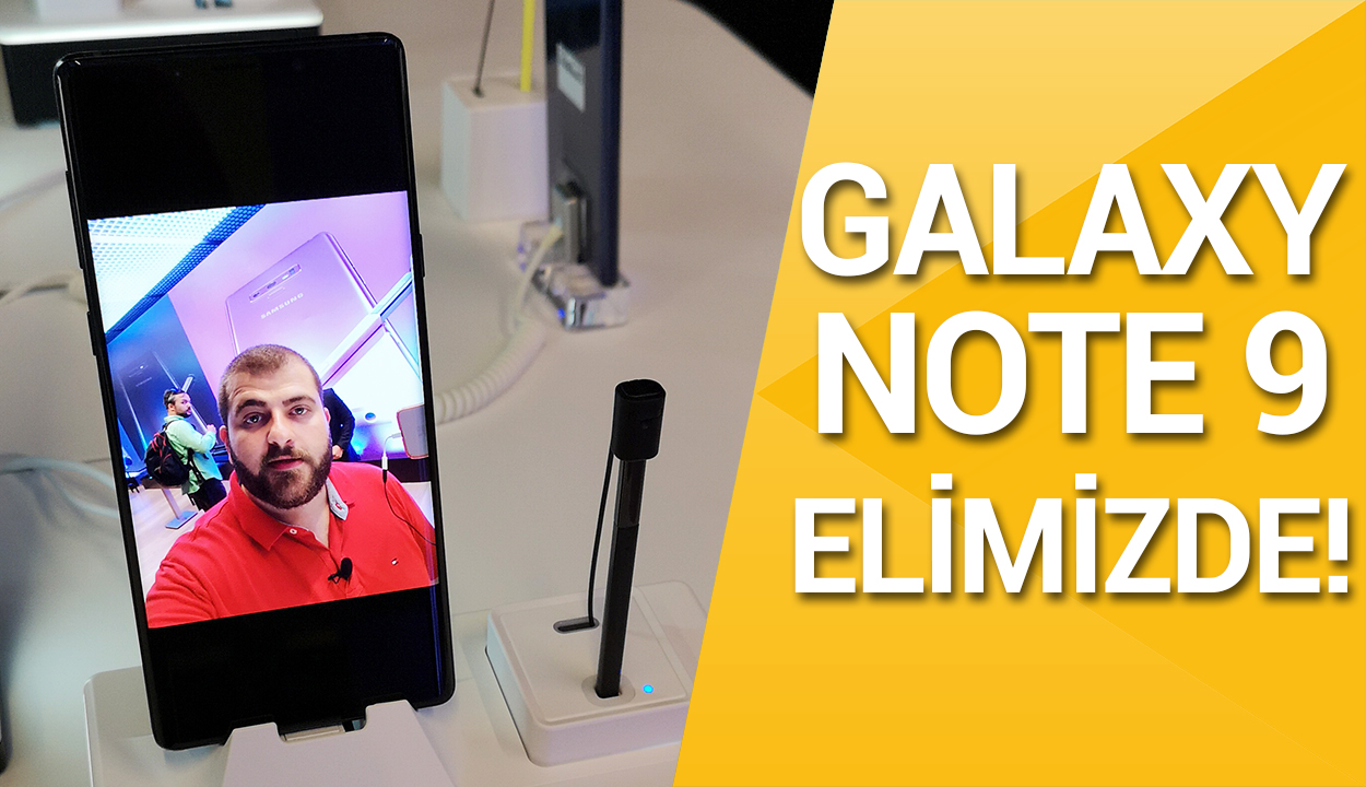 Samsung Galaxy Note 9 ön inceleme