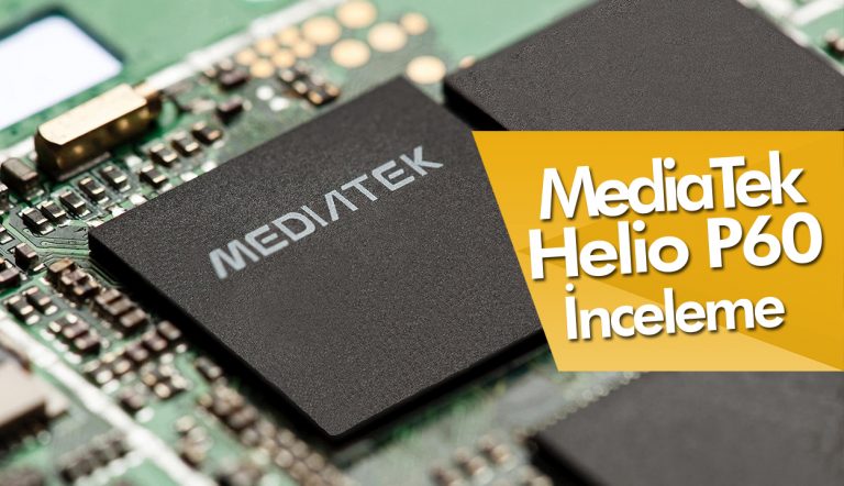 MediaTek Helio P60 performans testi