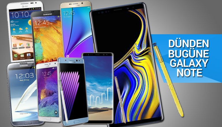 Dünden bugüne Galaxy Note serisi