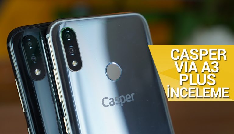 casper via a3 plus inceleme
