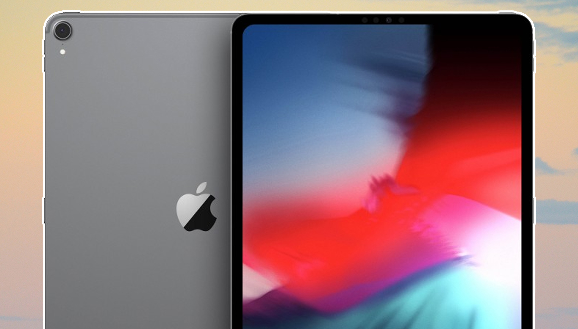 2018 iPad Pro tasarımı ortaya çıktı!