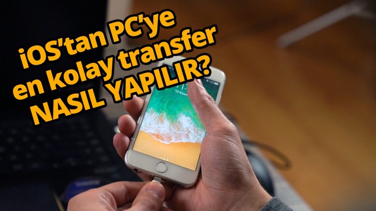 iPhone’daki fotoğraflar Windows’a nasıl aktarılır?