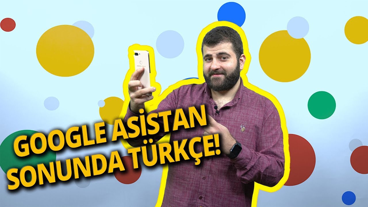 Google Asistan Türkçe oldu ve denedik! (Video)