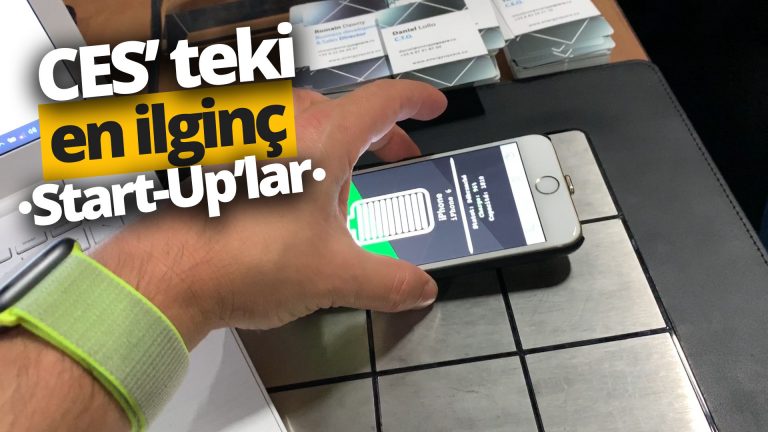 CES 2019’un en iyi Start-Up’ları! (Video)