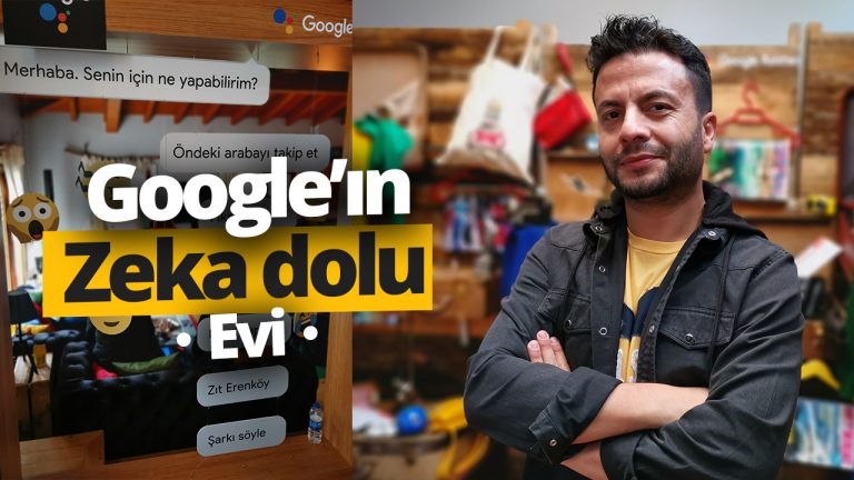 Google’ın gizemli evini gezdik! (Video)