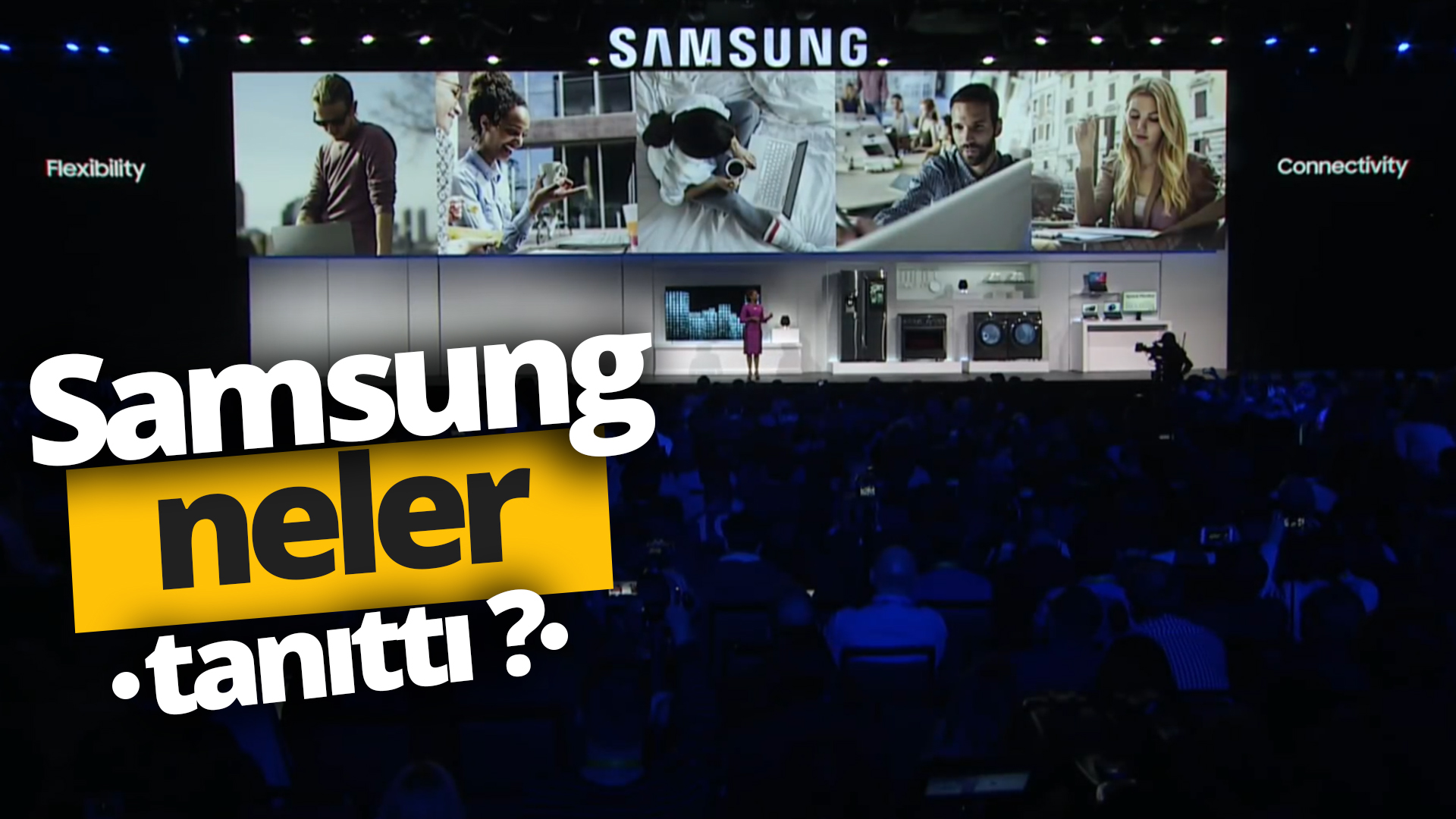 Samsung CES 2019’da neler tanıttı? (VİDEO)