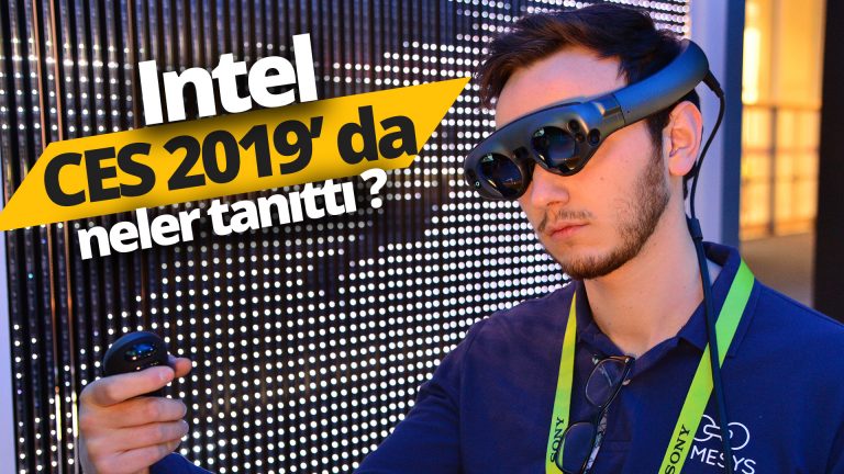 Intel CES 2019’da neler tanıttı? (Video)