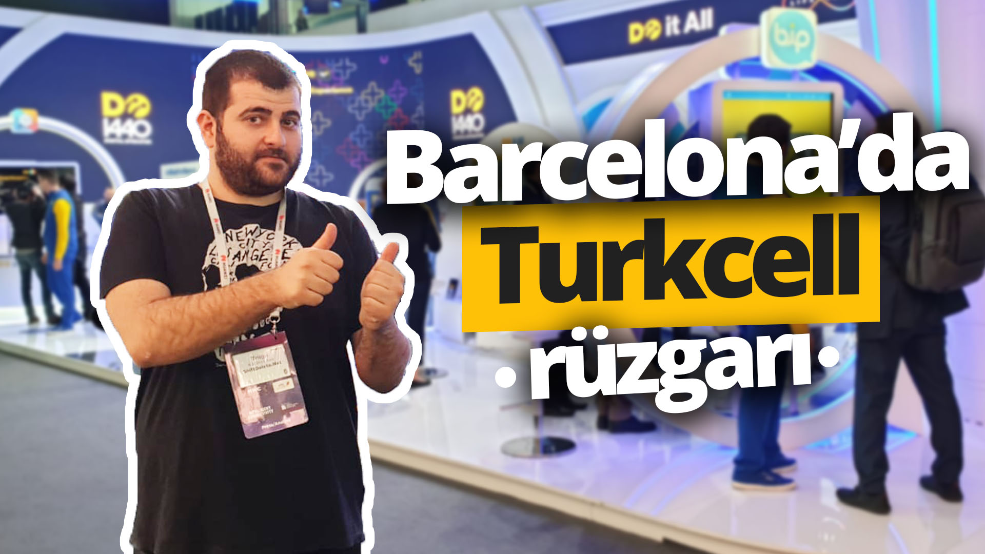 Turkcell’in Barcelona’daki ödüllü standını gezdik! vLog