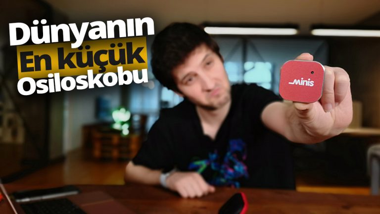 Avuç içi kadar osiloskop modeli Minis’i inceledik!