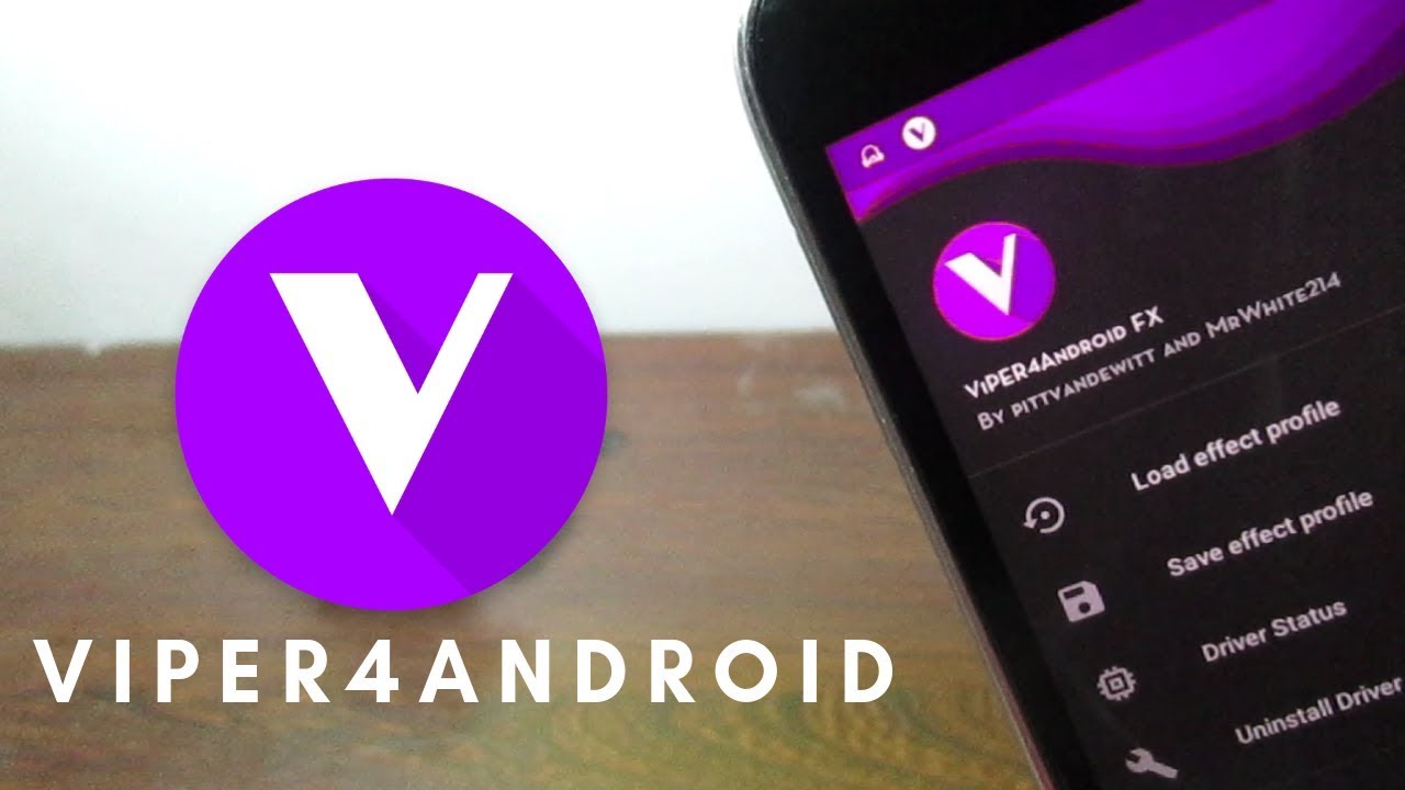 Viper4Android için büyük güncelleme