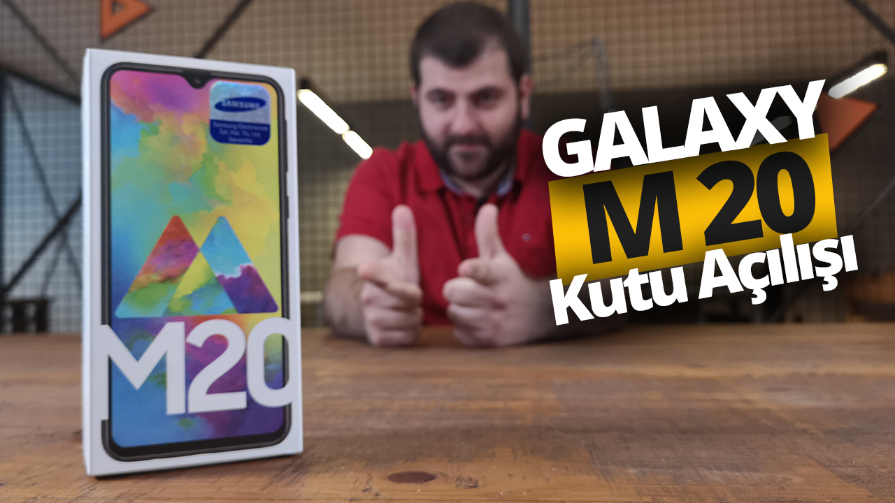 Samsung Galaxy M20 kutusundan çıkıyor! (Video)