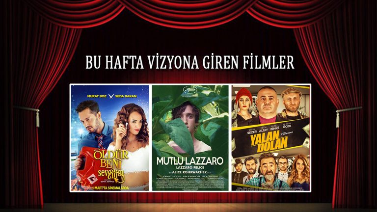 Bu hafta vizyona giren filmler – 1 Mart