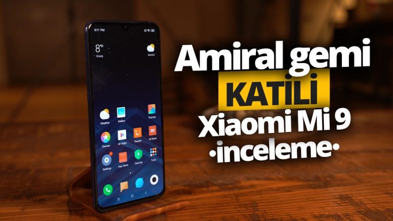 Amiral gemisi katili mi? Xiaomi Mi 9 inceleme!