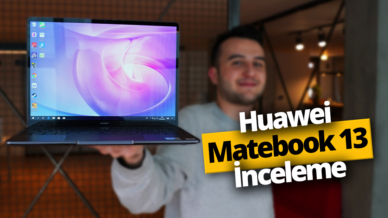 Huawei Matebook 13 inceleme!