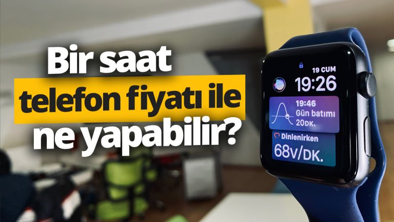 Apple Watch, bizlere neler sunuyor? (Video)