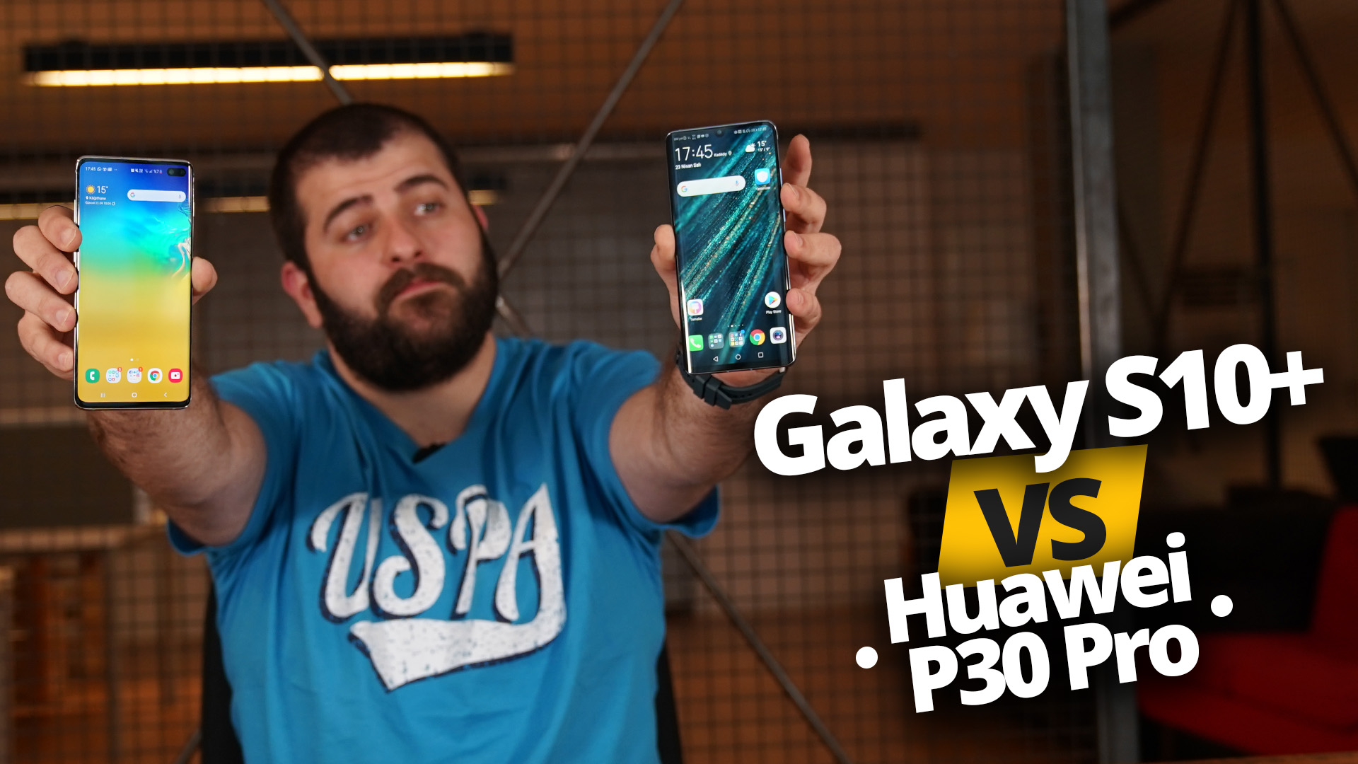 Huawei P30 Pro ve Galaxy S10 Plus karşı karşıya!