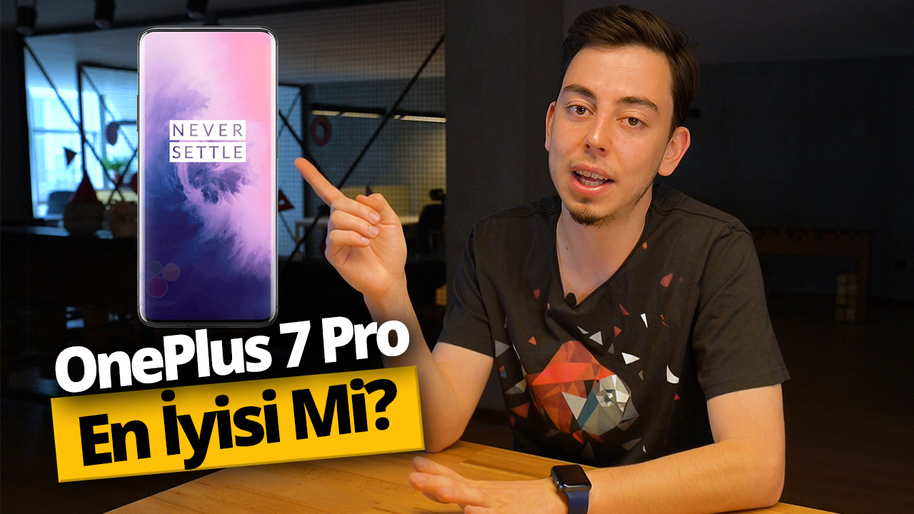 OnePlus 7 Pro hakkında her şey! (Video)
