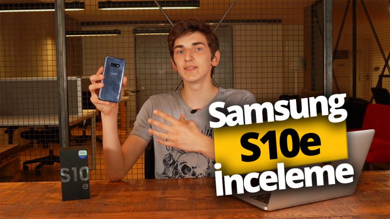galaxy s10e inceleme
