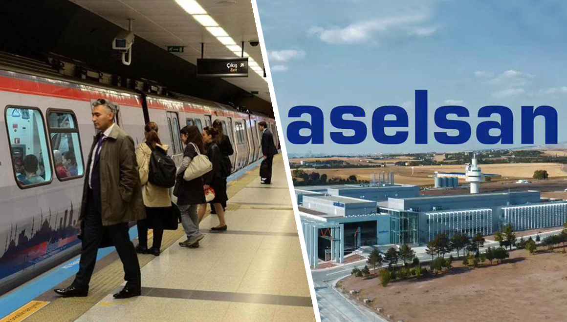 İstanbul metrosu için Aselsan harekete geçti!