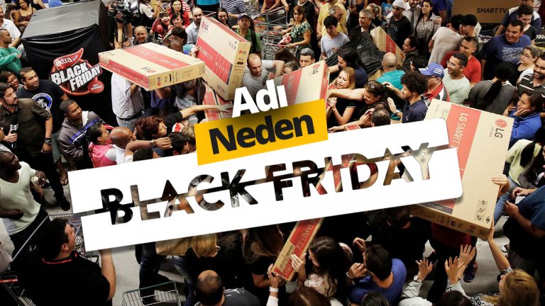 Neden Black Friday? 2019 Black Friday ne zaman?