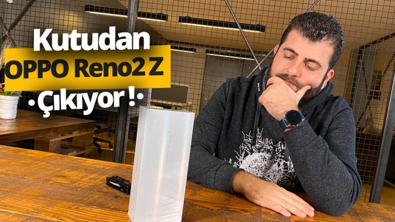 Sıla’nın telefonu Oppo Reno 2Z kutudan çıkıyor
