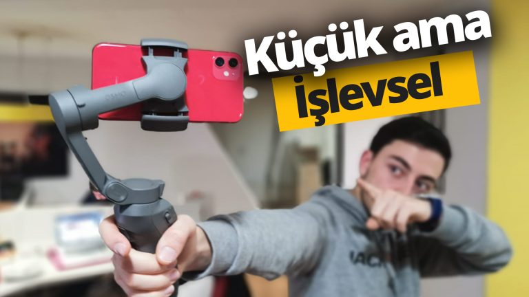 Küçük ama işlevsel: DJI Osmo Mobile 3