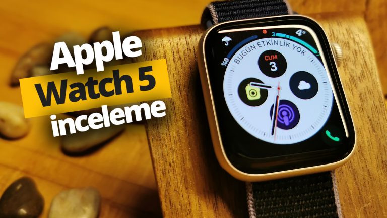 Apple en iyisi Apple Watch 5 inceleme!