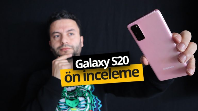 Galaxy S20 ön inceleme! Ailenin en küçüğü