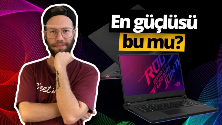 Asus ROG Strix Scar 17 inceleme!
