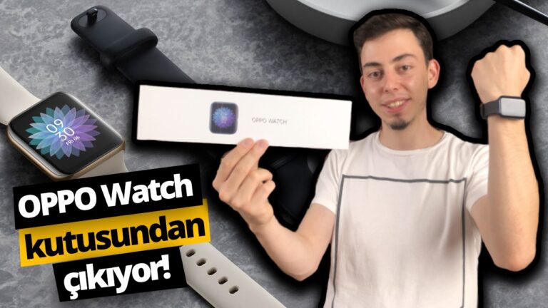 En iyi olmaya aday Oppo Watch kutusundan çıkıyor!