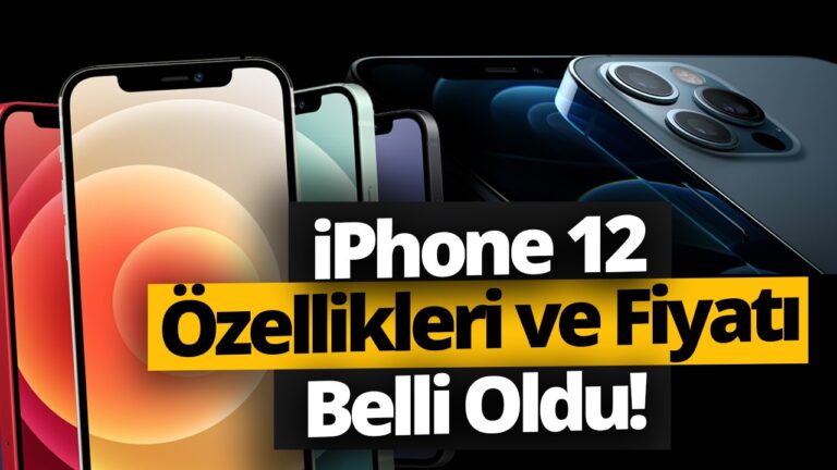 iPhone 12 Mini, iPhone 12, iPhone 12 Pro ve iPhone 12 Pro Max tanıtıldı!