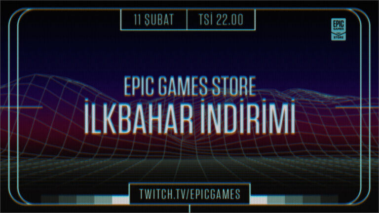 Epic Games’in yeni indirim dönemi başlıyor