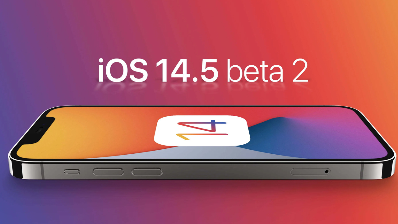 iOS 14.5 Beta 2 çıktı! iPhone’a yeni özellikler geldi