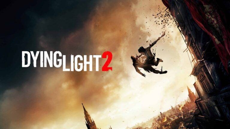 Dying Light 2’nin çıkış tarihi belli oldu