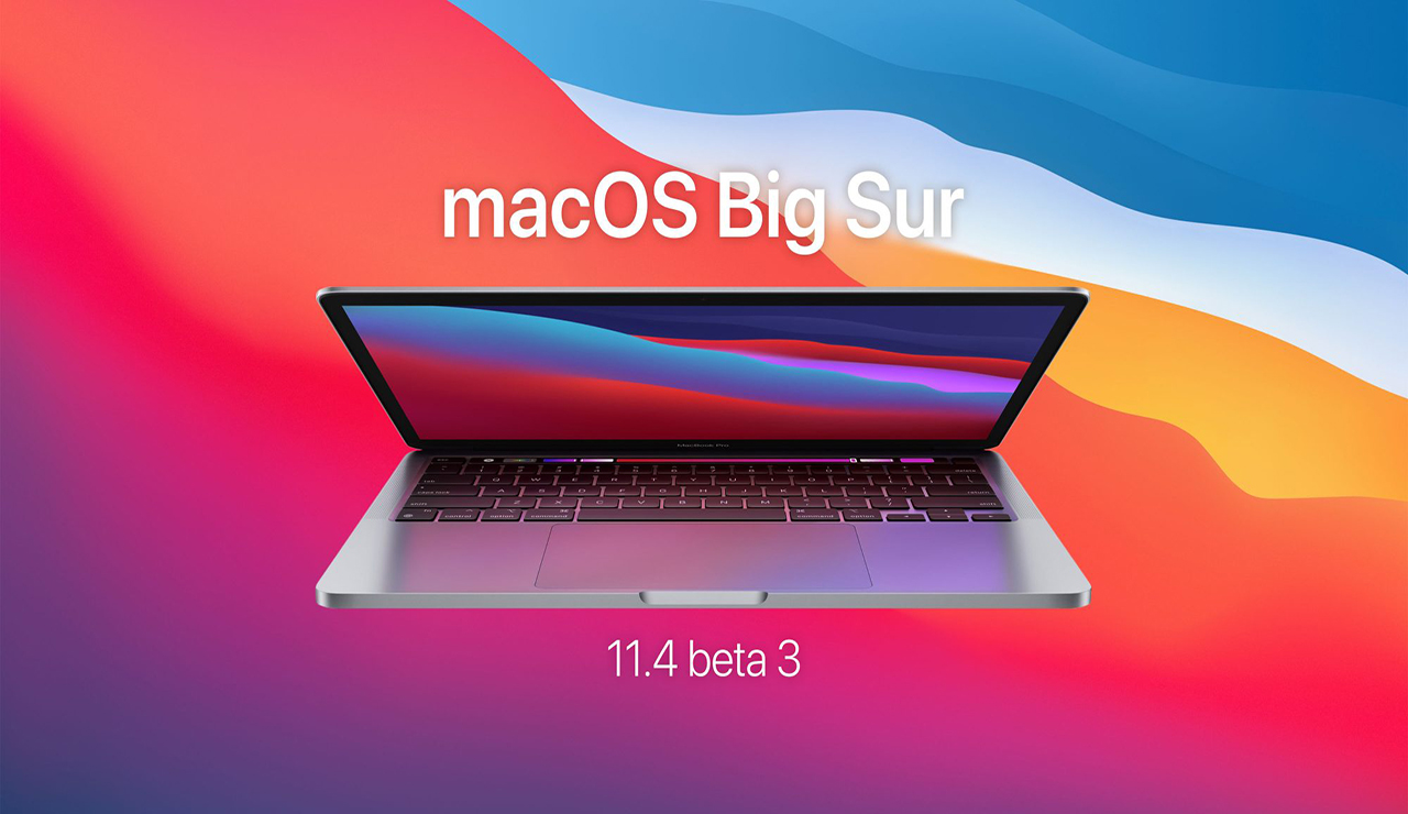 macOS 11.4 Beta 3 geliştirici sürümü yayınlandı